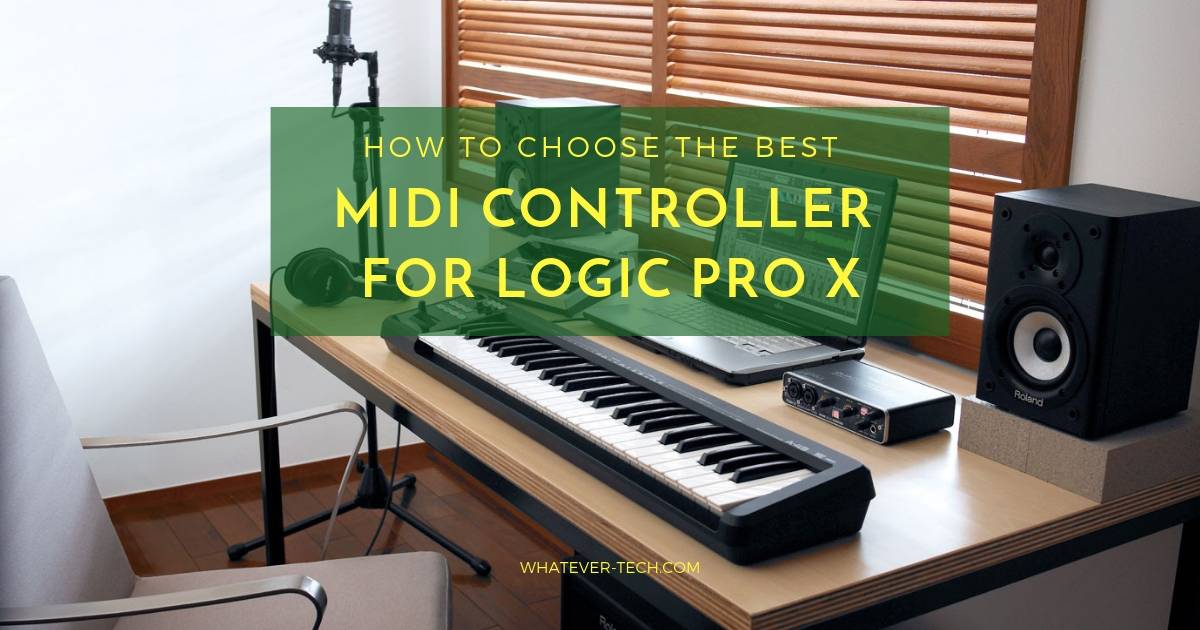 3 Best Midi Controller For Logic Pro X Top Selection 2020 October