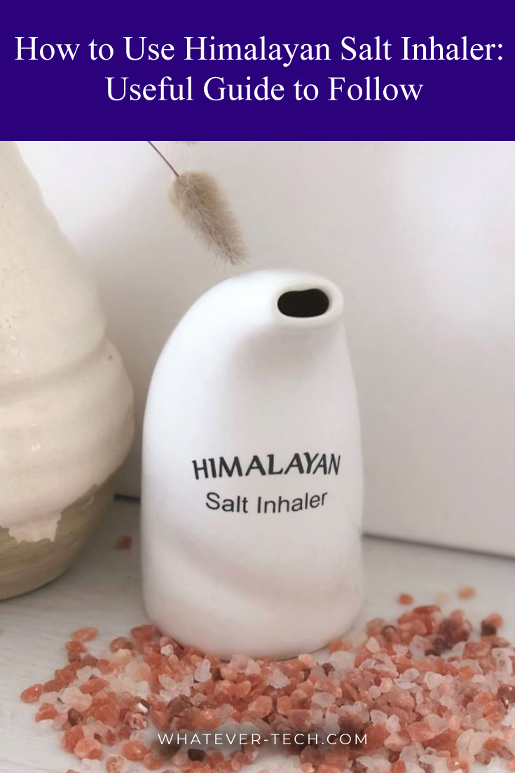 How to Use Himalayan Salt Inhaler 1