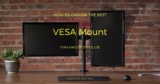 Best VESA Mount – Reviews and Buyer’s Guide